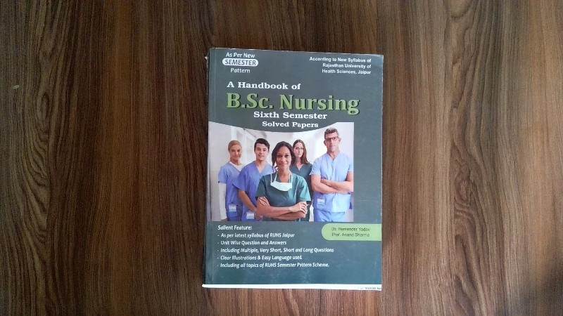 A Handbook of B.Sc. Nursing Sixth Semester Solved Papers