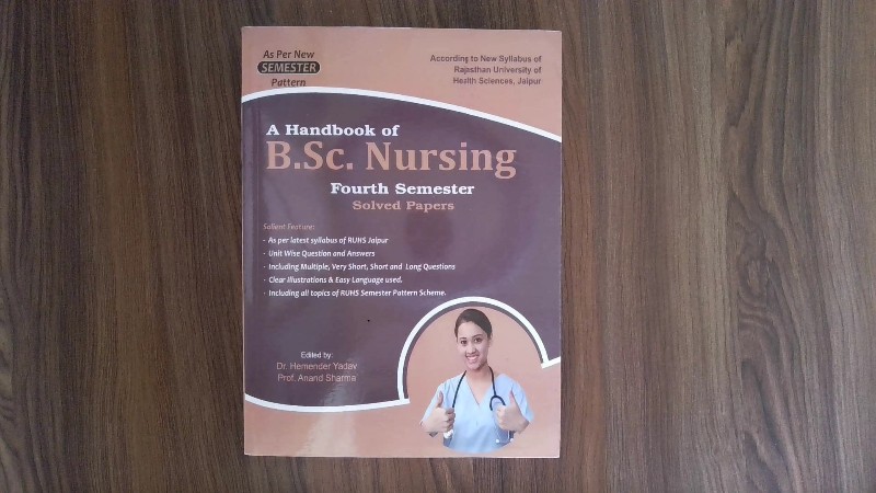 A Handbook of B.Sc. Nursing Fourth Semester Solved Papers