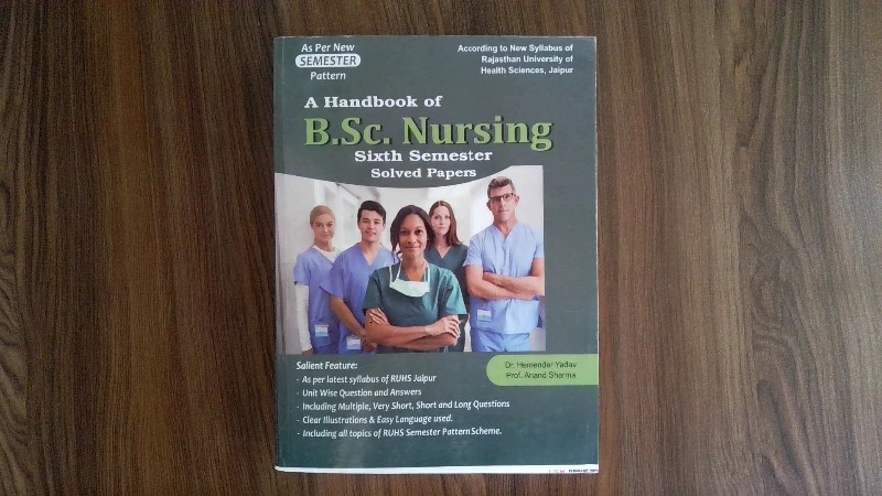A Handbook of B.Sc. Nursing Sixth Semester Solved Papers (According to New