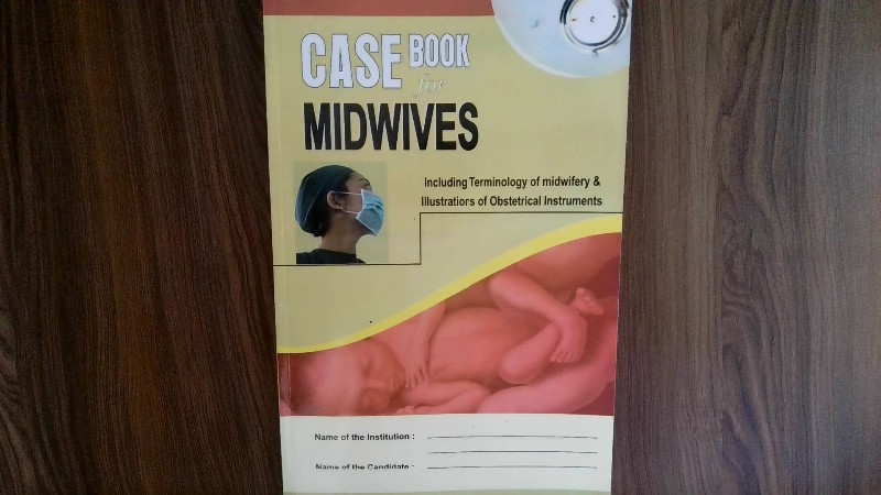Case Book for Midwives (Including Terminology of midwifery & Illustrations of Obstetrical Instruments)