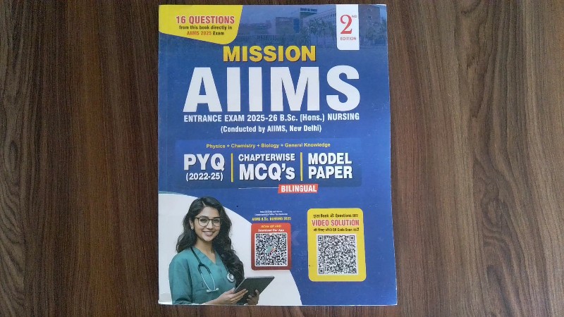 MISSION AIIMS (Entrance Exam 2025-26 B.Sc. (Hons.) Nursing)