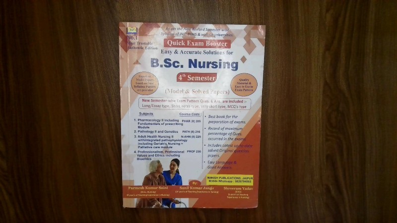 Quick Exam Booster: Easy & Accurate Solutions for B.Sc. Nursing $4^{\text{th}}$ Semester (Model & Solved Papers)
