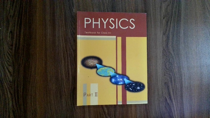 Physics (Textbook for Class XII) - Part II