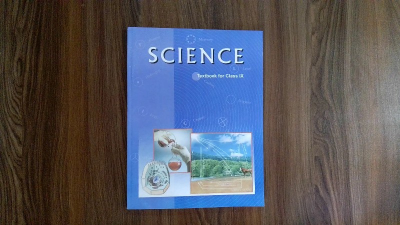 Science (Textbook for Class IX)