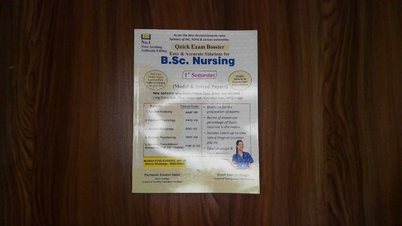 Quick Exam Booster - Easy & Accurate Solutions for B.Sc. Nursing 1st Semester (Model & Solved Papers)