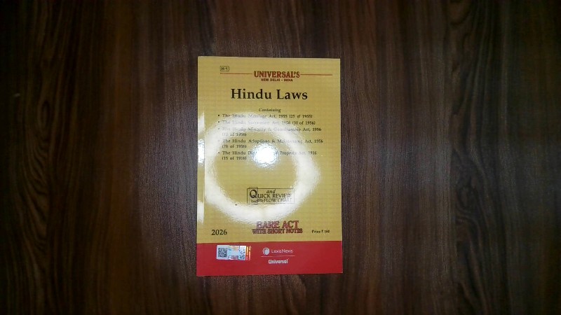 Universal's Hindu Laws (Containing The Hindu Marriage Act, 1955, The Hindu Succession Act, 1956, The Hindu Minority & Guardianship Act, 1956, The Hindu Adoptions & Maintenance Act, 1956, The Hindu Dispositions of Property Act, 1916) - Bare Act with Short Notes